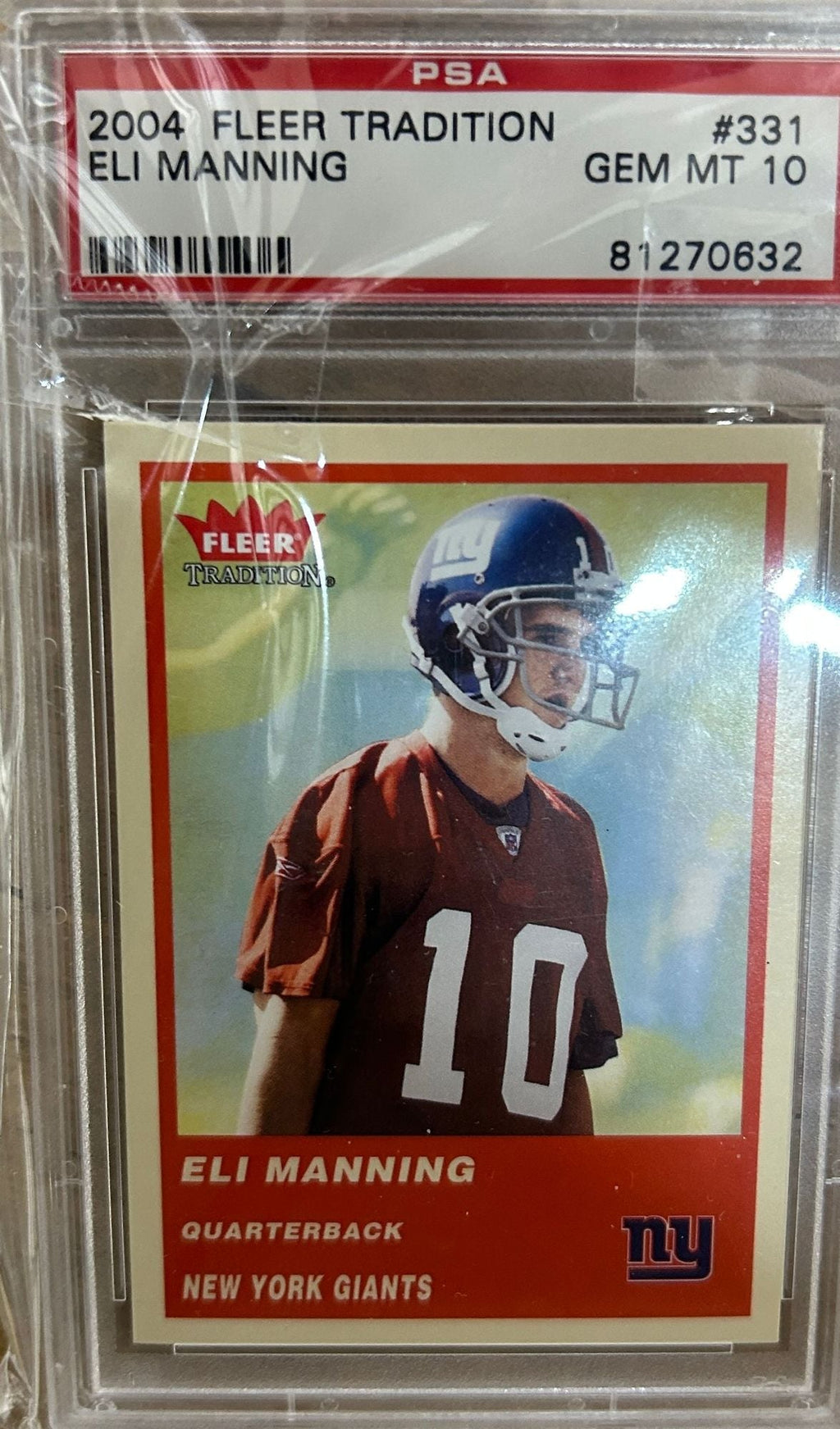 Graded 2004 Fleer Tradition Eli Manning #331 Rookie RC Football Card PSA 10 Gem Mint