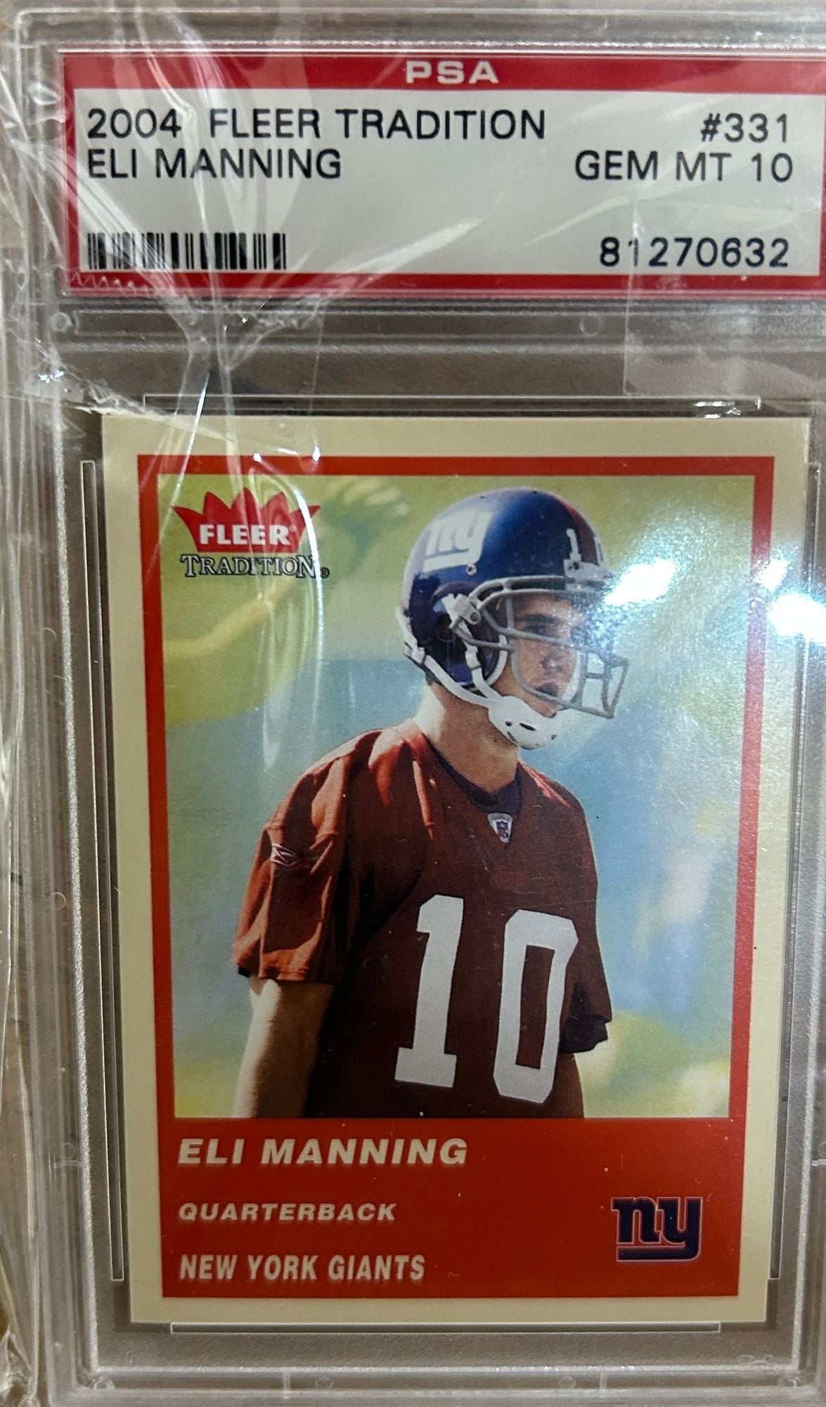 Graded 2004 Fleer Tradition Eli Manning #331 Rookie RC Football Card PSA 10 Gem Mint
