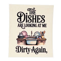 Dishes are looking at me Dirty Funny Swedish Dishcloth Kitchen
