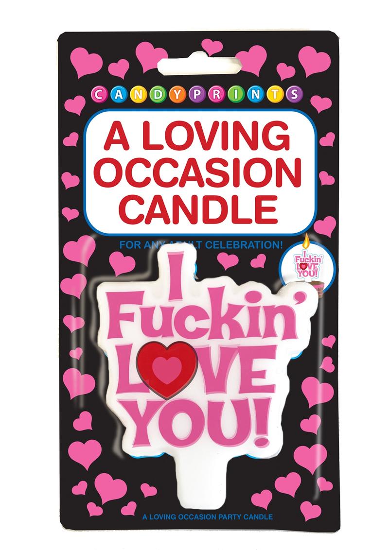 I Fuckin' Love You Party Candle Fun Playful Candle for Celebrations